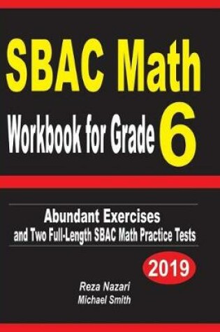 Cover of SBAC Math Workbook for Grade 6