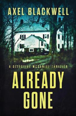 Book cover for Already Gone