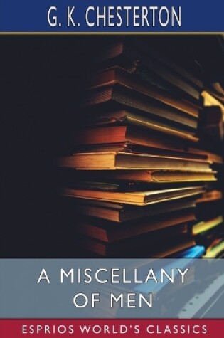 Cover of A Miscellany of Men (Esprios Classics)