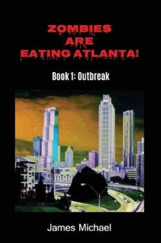 Cover of Zombies Are Eating Atlanta!