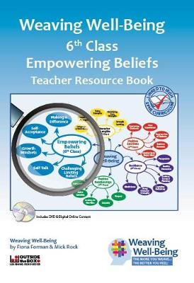 Book cover for Weaving Well-Being (6th Class): Empowering Beliefs - Teacher Resource Book