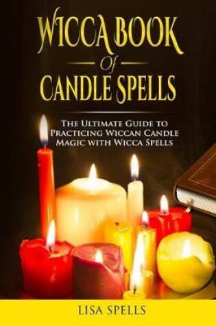 Cover of Wicca book of candle spells