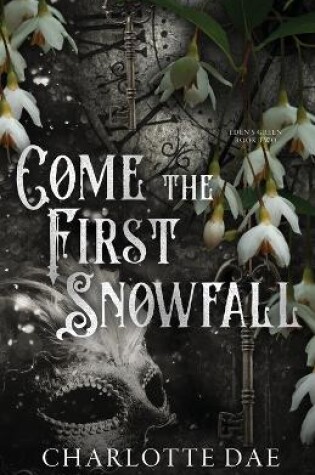 Cover of Come the First Snowfall