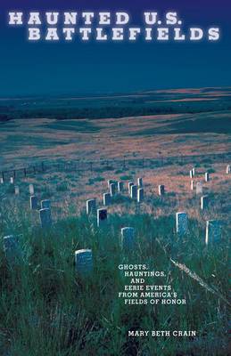 Book cover for Haunted U.S. Battlefields