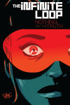 Book cover for The Infinite Loop, Vol. 2: Nothing But the Truth
