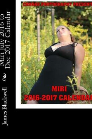 Cover of Miri July 2016 to Dec 2017 Calendar