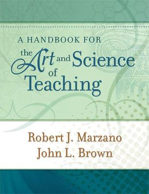 Book cover for A Handbook for the Art and Science of Teaching