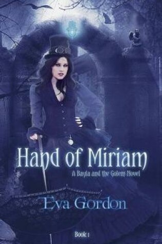 Cover of Hand of Miriam