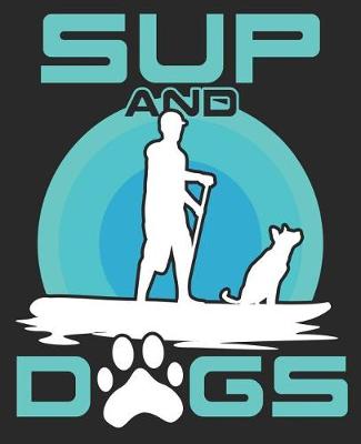 Book cover for SUP & Dogs