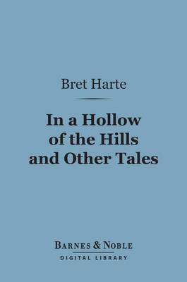 Cover of In a Hollow of the Hills (Barnes & Noble Digital Library)