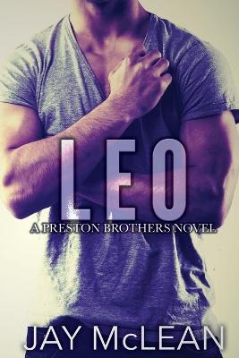 Book cover for Leo - A Preston Brothers Novel