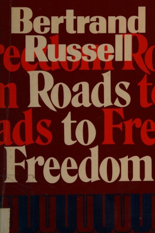 Cover of Roads to Freedom