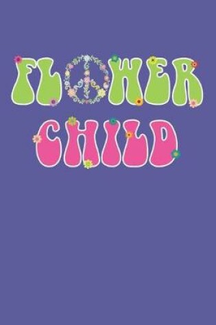 Cover of Flower Child