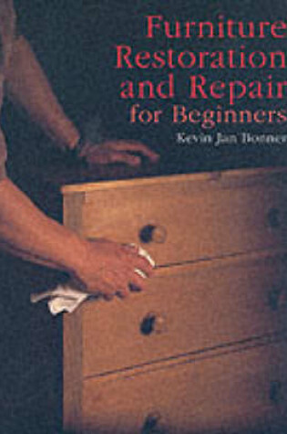 Cover of Furniture Restoration and Repair for Beginners