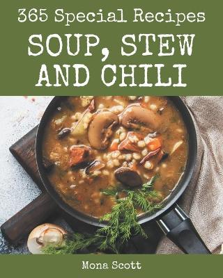 Book cover for 365 Special Soup, Stew and Chili Recipes