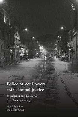 Book cover for Police Street Powers and Criminal Justice