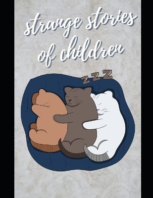 Cover of Strange Stories of Children