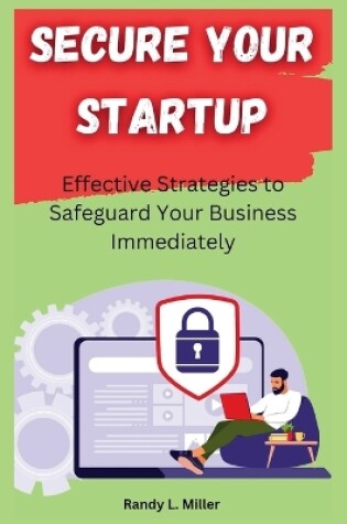 Cover of Secure Your Startup