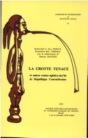 Book cover for La Crotte Tenace Et Autres Contes Ngbaka-ma'bo De Republique Centrafricaine (Realisation CETO/ORSTOM, B. Surugue). Avec La Collaboration De M. Mavode