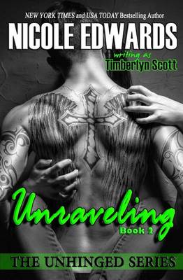 Book cover for Unraveling - Unhinged Book 2