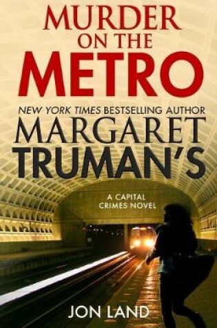 Cover of Margaret Truman's Murder on the Metro