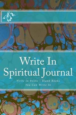 Book cover for Write In Spiritual Journal