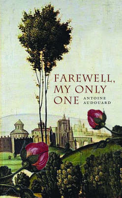 Book cover for Farewell My Only One