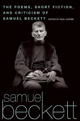 Book cover for The Poems, Short Fiction, and Criticism of Samuel Beckett