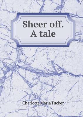 Book cover for Sheer off. A tale