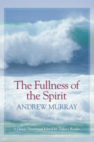 Cover of The Fullness of the Spirit