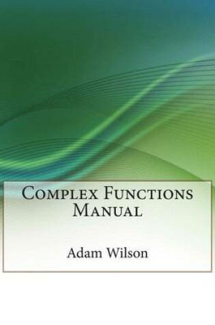 Cover of Complex Functions Manual