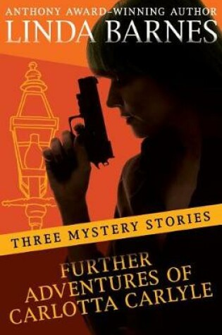 Cover of Further Adventures of Carlotta Carlyle