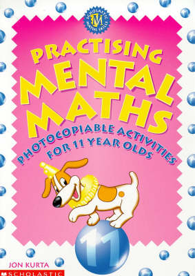 Cover of Practising Mental Maths for 11 Year Olds