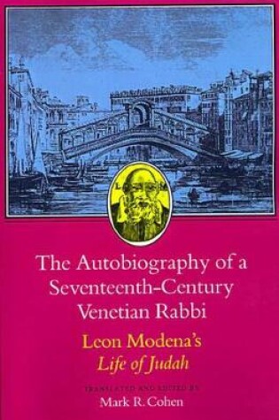 Cover of The Autobiography of a Seventeenth-Century Venetian Rabbi