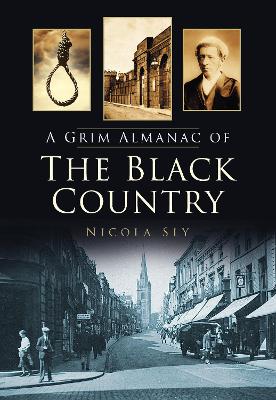 Book cover for A Grim Almanac of the Black Country