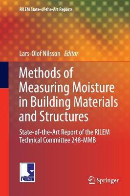 Book cover for Methods of Measuring Moisture in Building Materials and Structures
