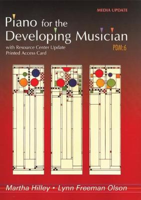 Book cover for Piano for the Developing Musician, Media Update (with Resource Center Printed Access Card)