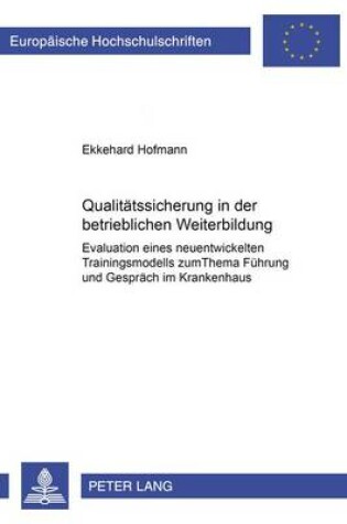 Cover of Qualitaetssicherung in Der Betrieblichen Weiterbildung