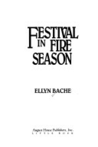 Cover of Festival in Fire Season