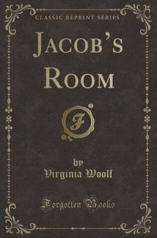 Cover of Jacob's Room (Classic Reprint)