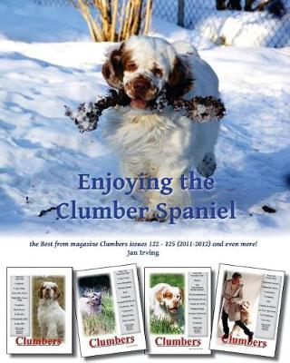Book cover for Enjoying the Clumber Spaniel