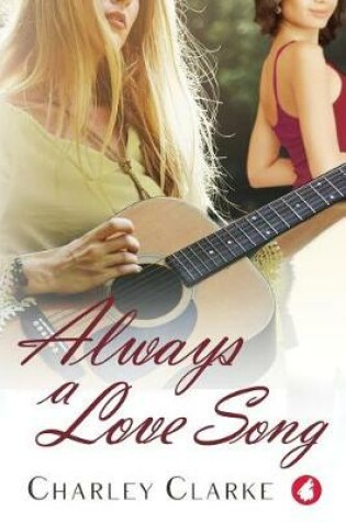 Cover of Always a Love Song