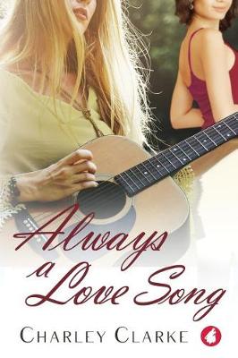 Book cover for Always a Love Song