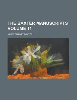 Book cover for The Baxter Manuscripts (Volume 11)