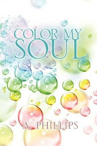 Cover of Color My Soul