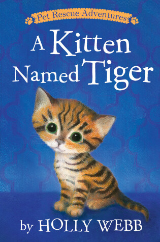 Cover of A Kitten Named Tiger