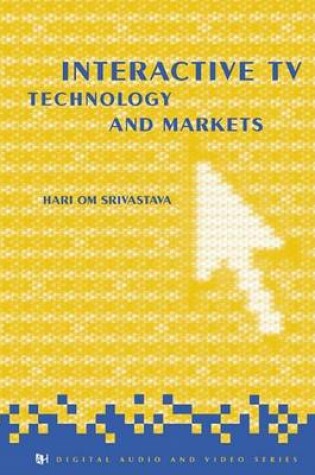 Cover of Interactive TV Technology and Markets