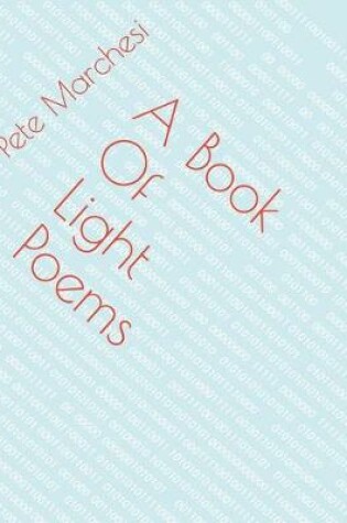Cover of A Book Of Light Poems