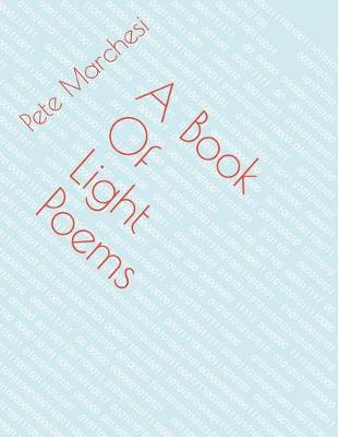 Book cover for A Book Of Light Poems