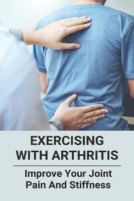 Book cover for Exercising With Arthritis